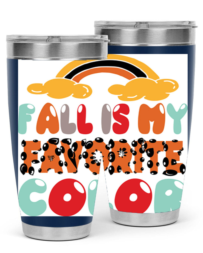 FallisMyFavoriteColor 155#- fall- Tumbler