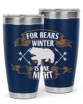 For bears, winter is one night 53#- Bears- Tumbler