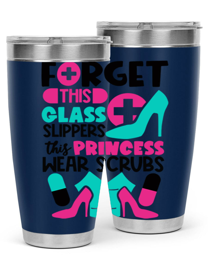 Forget This Glass Slippers This Princess Wear Scrubs Style Style 185#- nurse- tumbler