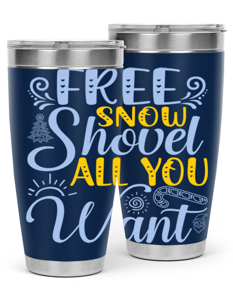 Free snow shovel all you want107#- winter- Tumbler