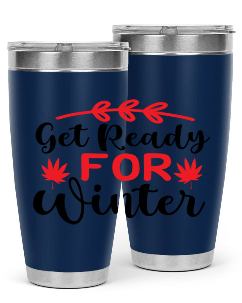 Get ready for winter 110#- winter- Tumbler