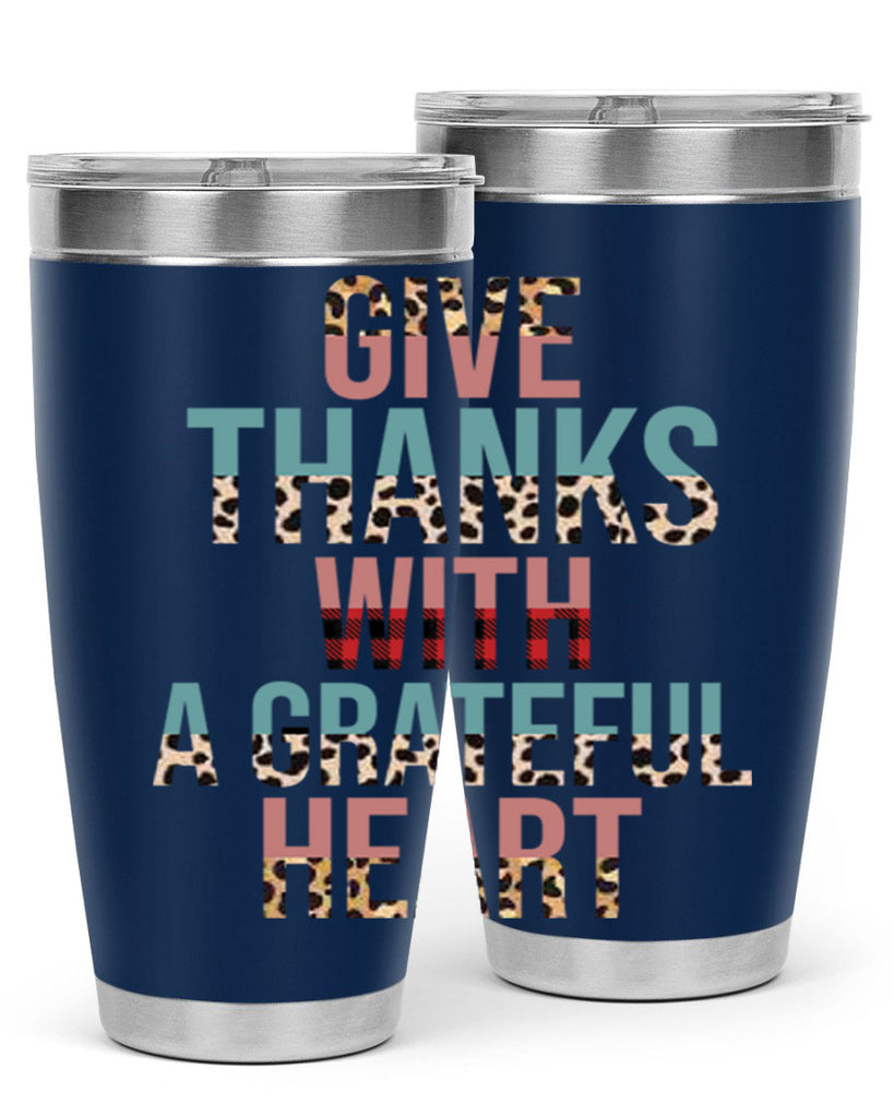 Give thanks with a grateful heart 195#- fall- Tumbler