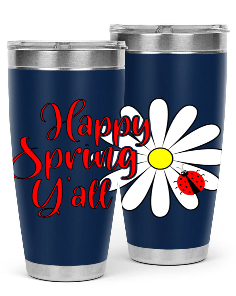 Happy Spring Y'all 161#- spring- Tumbler