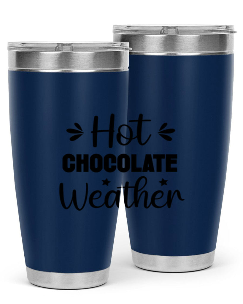 Hot Chocolate Weather 198#- winter- Tumbler