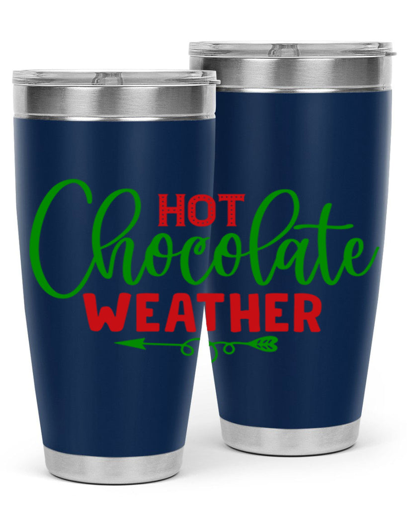 Hot Chocolate Weather 200#- winter- Tumbler