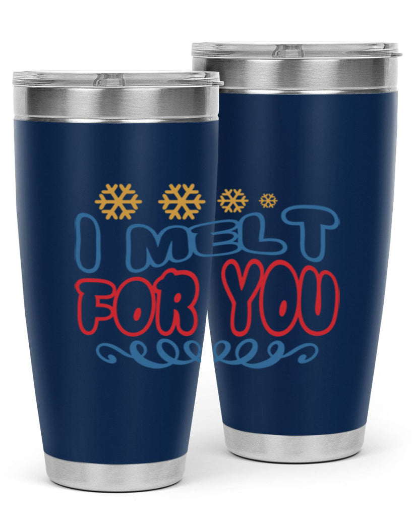 I Melt for You 247#- winter- Tumbler