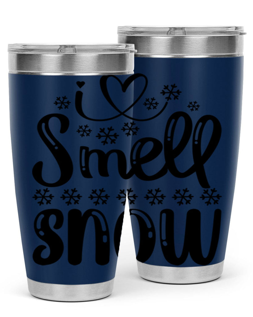 I Smell Snow 248#- winter- Tumbler