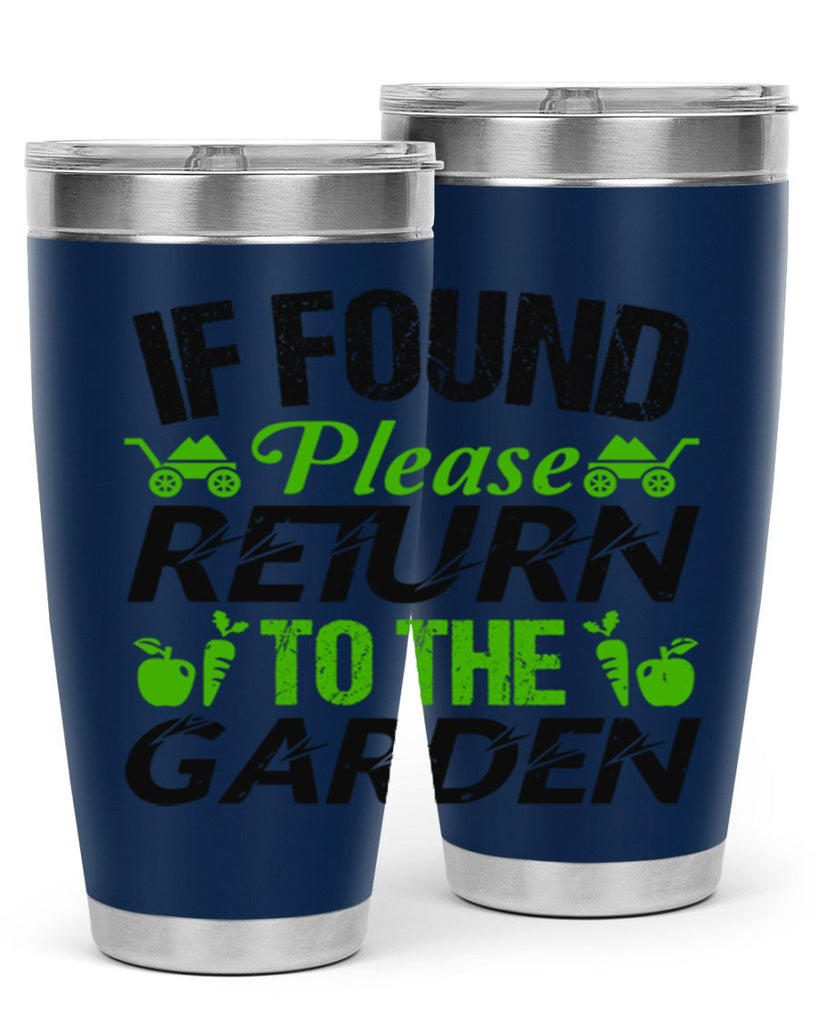 If found Please return to the garden 51#- farming and gardening- Tumbler