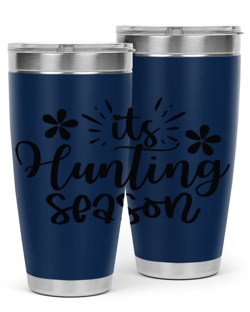 Its hunting season  283#- spring- Tumbler