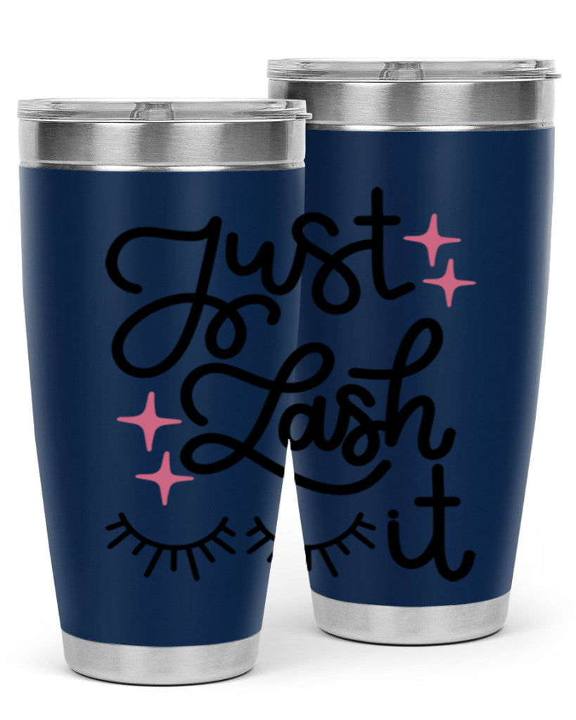 Just Lash It Style 76#- make up- Tumbler