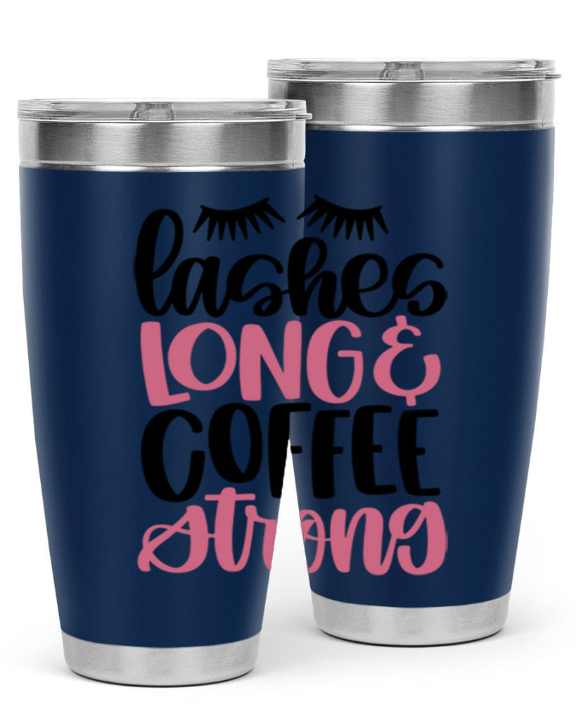 Lashes Long Coffee Strong Style 67#- make up- Tumbler