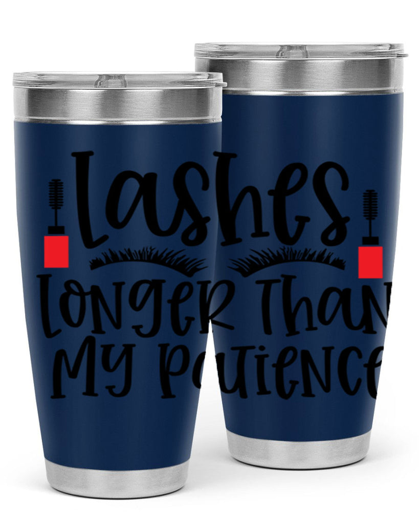 Lashes Longer Than My Patience Style 231#- make up- Tumbler