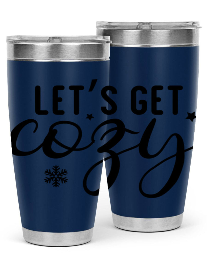 Lets Get Cozy287#- winter- Tumbler
