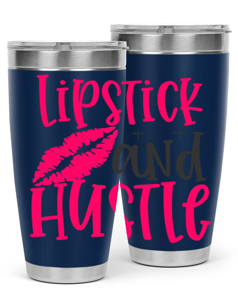 Lipstick and Hustle design Style 230#- make up- Tumbler
