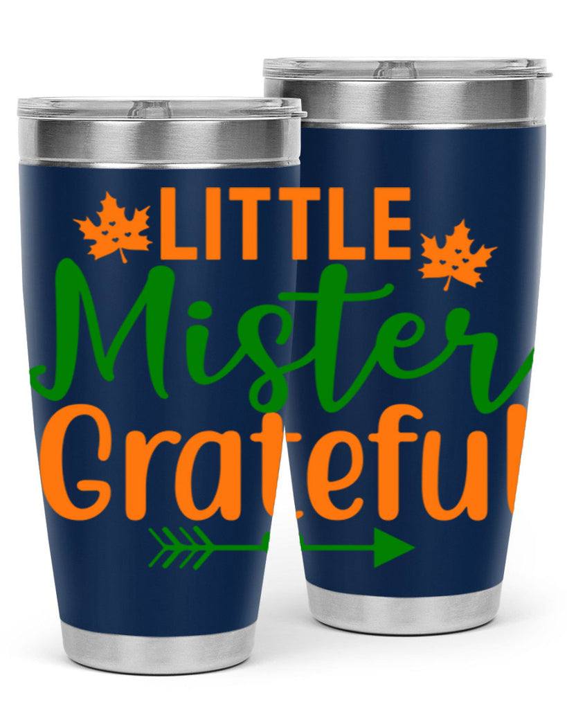 Little Mister Grateful 406#- fall- Tumbler