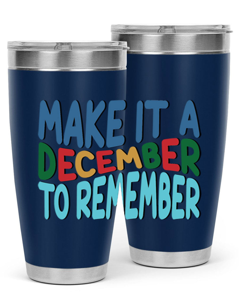 Make It a December to 319#- winter- Tumbler