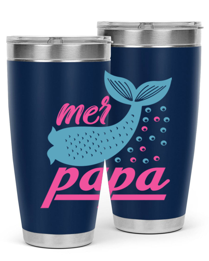 Mer Papa 344#- mermaid- Tumbler