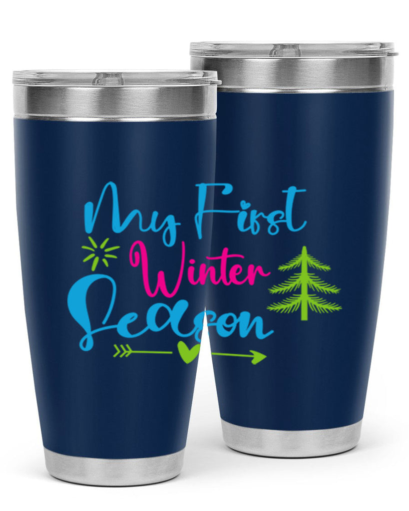 My First Winter Season 323#- winter- Tumbler