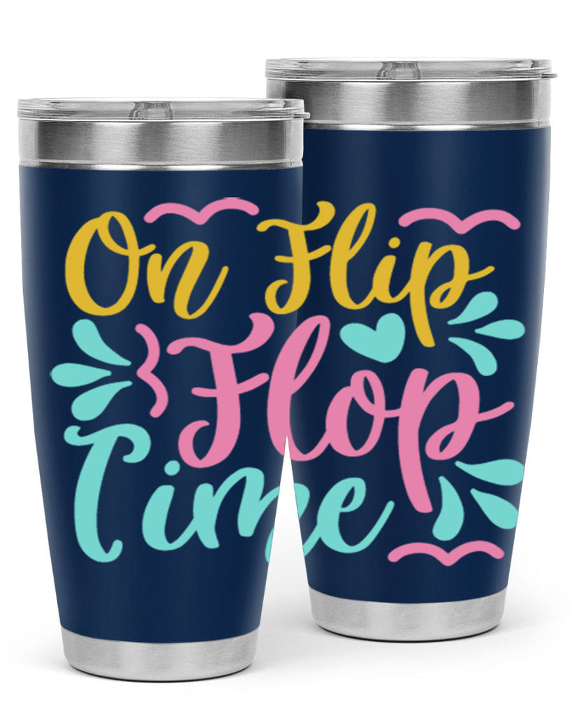 ON FLIP FLOP TIME Style 58#- summer- Tumbler