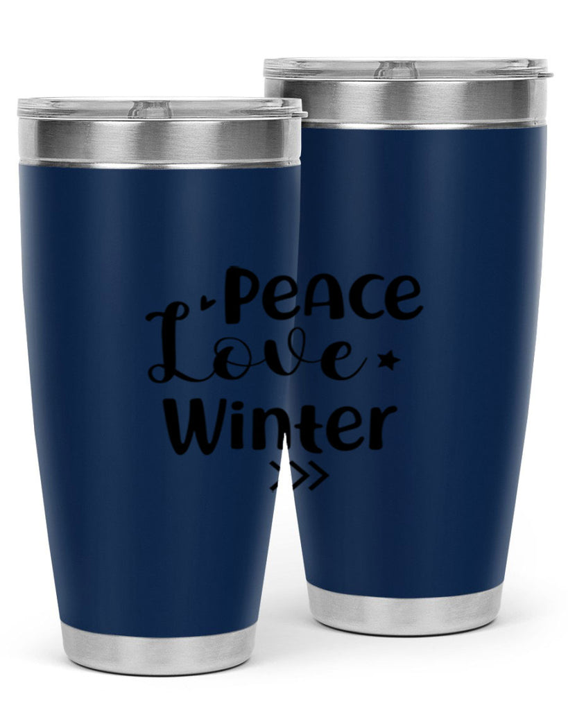 Peace Love Winter 332#- winter- Tumbler