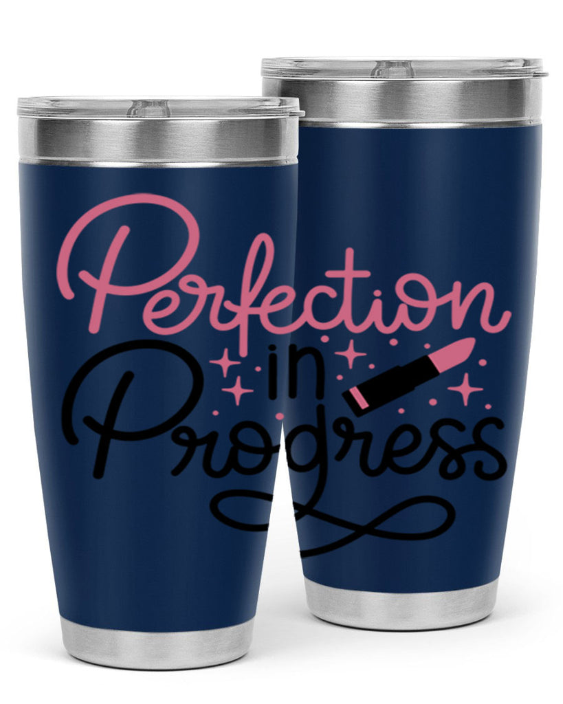 Perfection in Progress Style 32#- make up- Tumbler