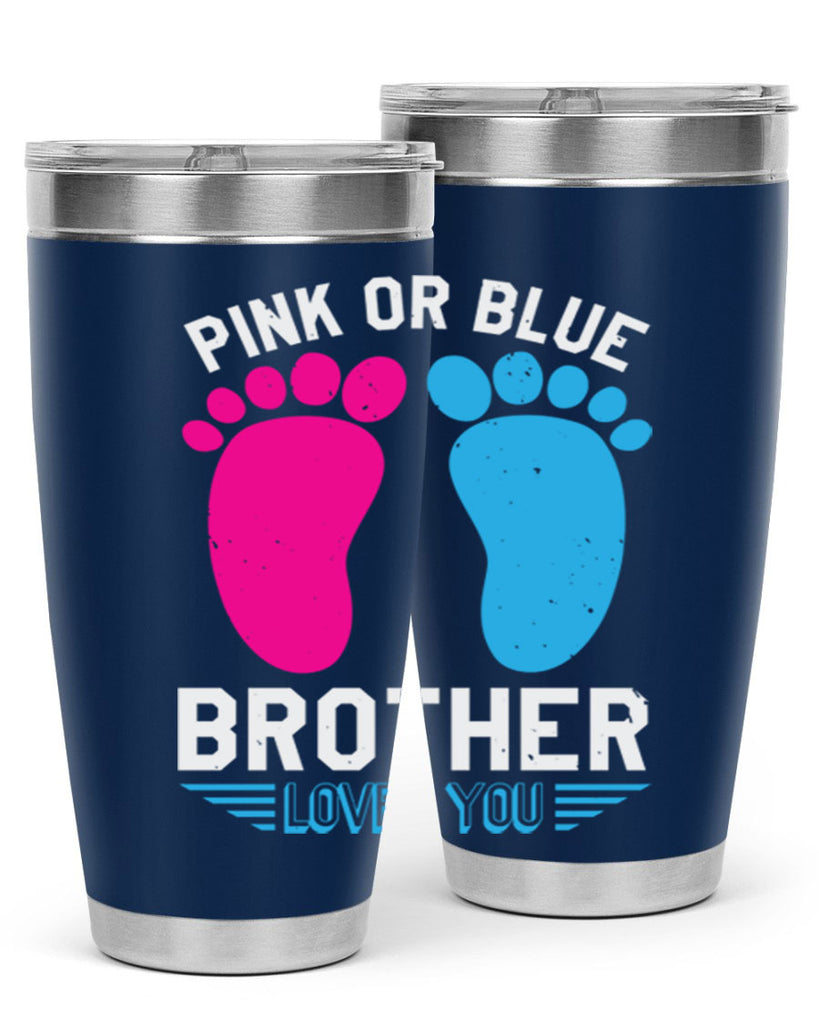 Pink or Blue brother loves you Style 22#- baby shower- tumbler