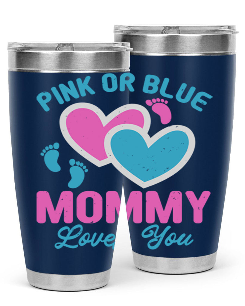 Pink or blue mommy loves you Style 180#- baby- tumbler