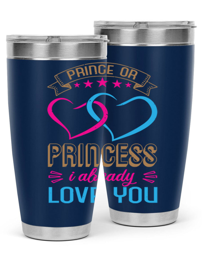 Prince or Princess I already love you Style 18#- baby shower- tumbler