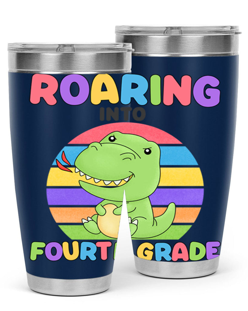 Roaring to 4th Grade Trex 24#- 4th  grade- Tumbler