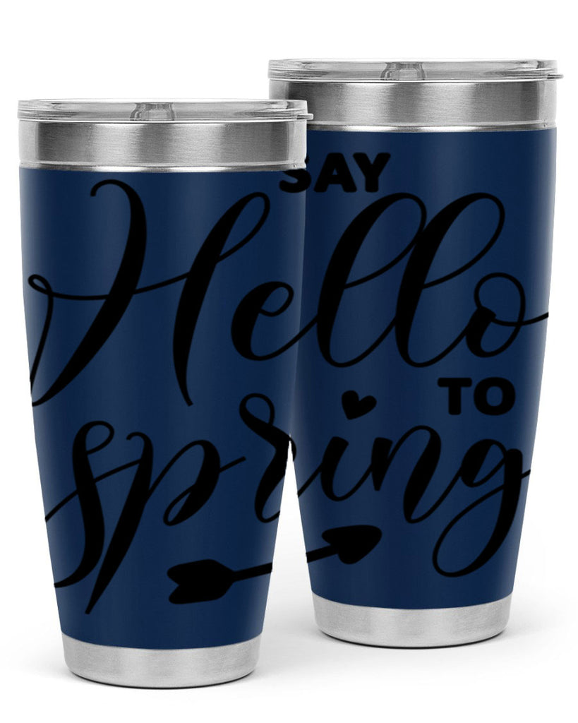 Say Hello to Spring402#- spring- Tumbler