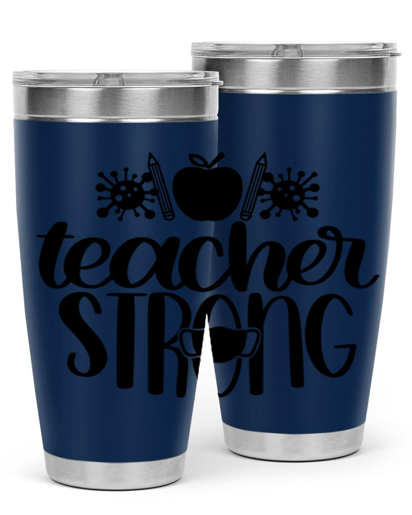 Teacher Strong Style 47#- teacher- tumbler