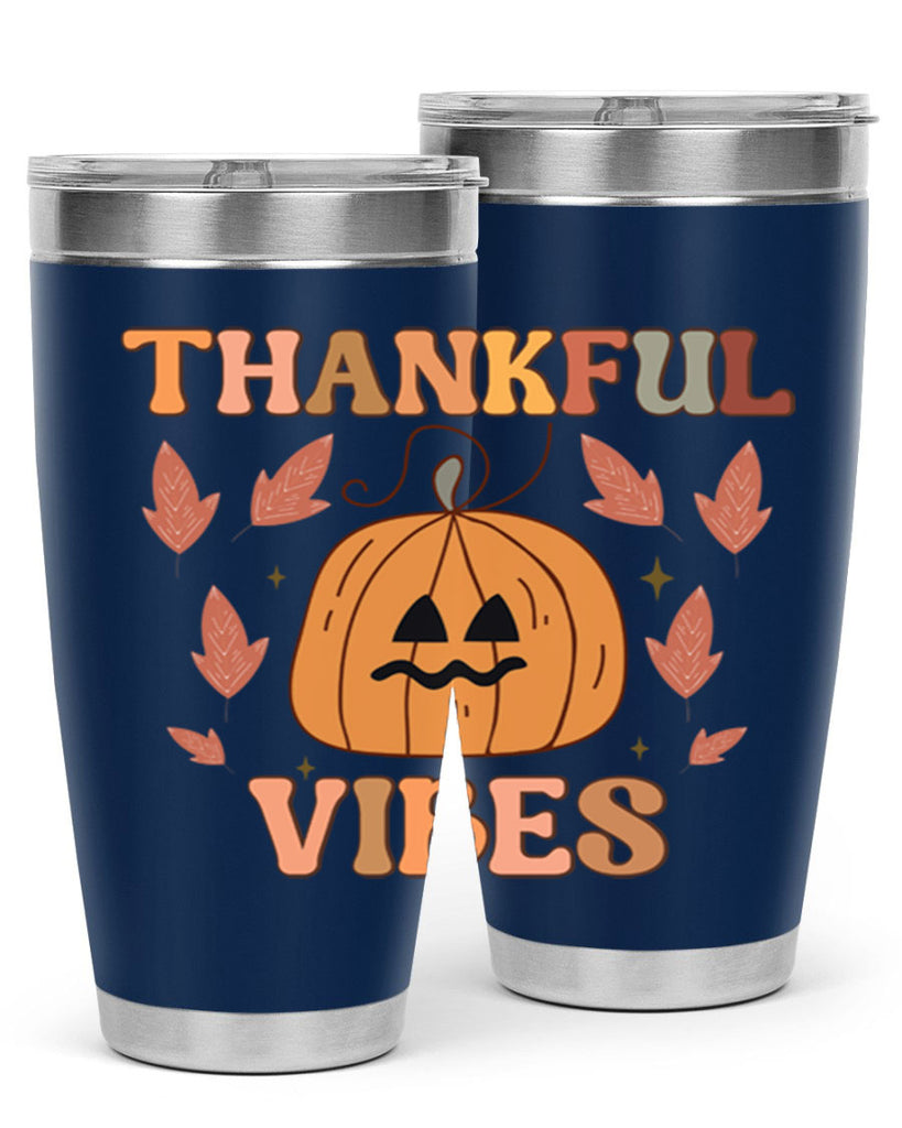 Thankful Vibes 607#- fall- Tumbler