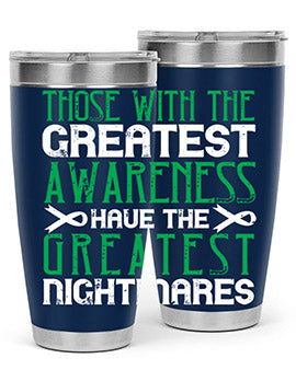 Those with the greatest awareness have the greatest nightmares Style 12#- self awareness- Tumbler
