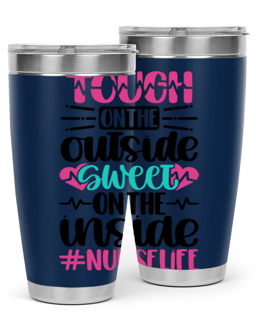 Tough On The Outside Style Style 15#- nurse- tumbler