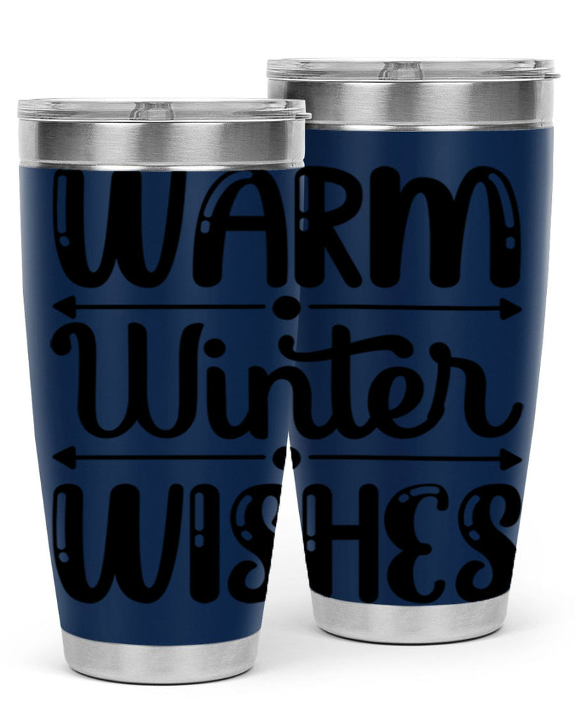 Warm Winter Wishes 463#- winter- Tumbler