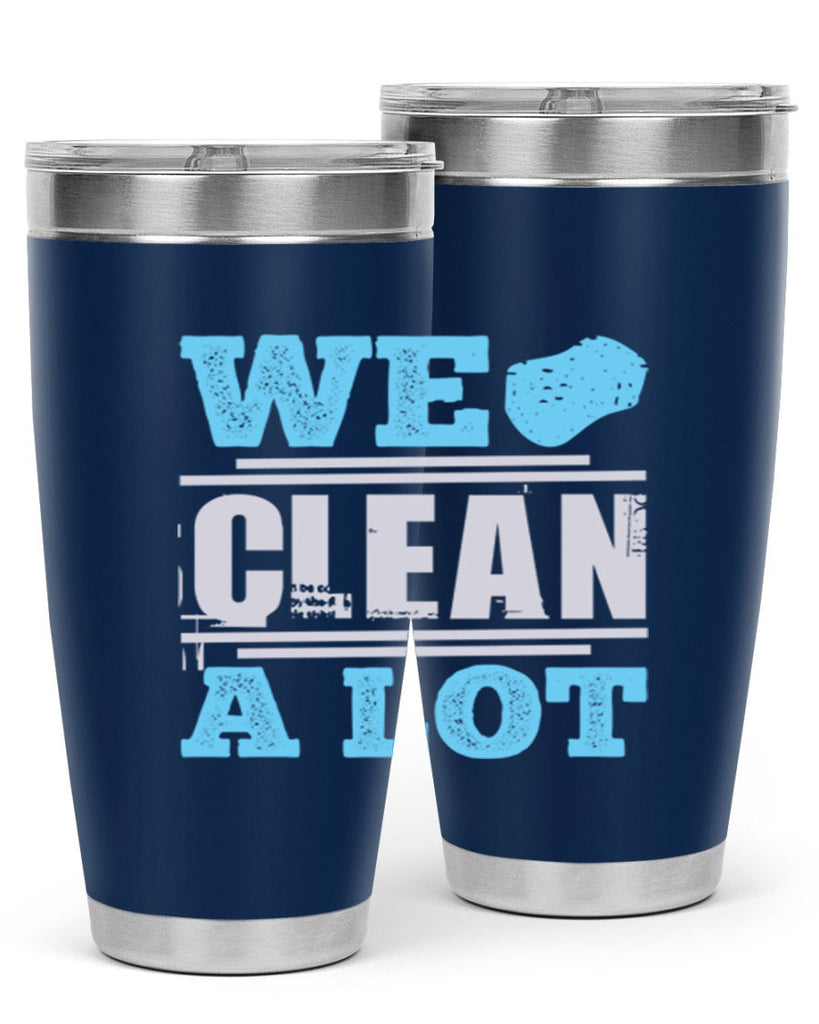 We clean a lot Style 11#- cleaner- tumbler