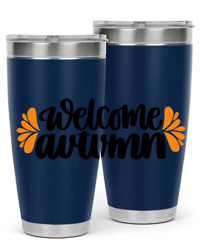 Welcome Autumn 513#- fall- Tumbler