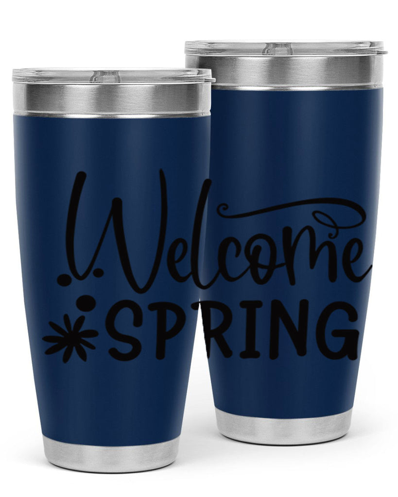 Welcome spring 12#- spring- Tumbler