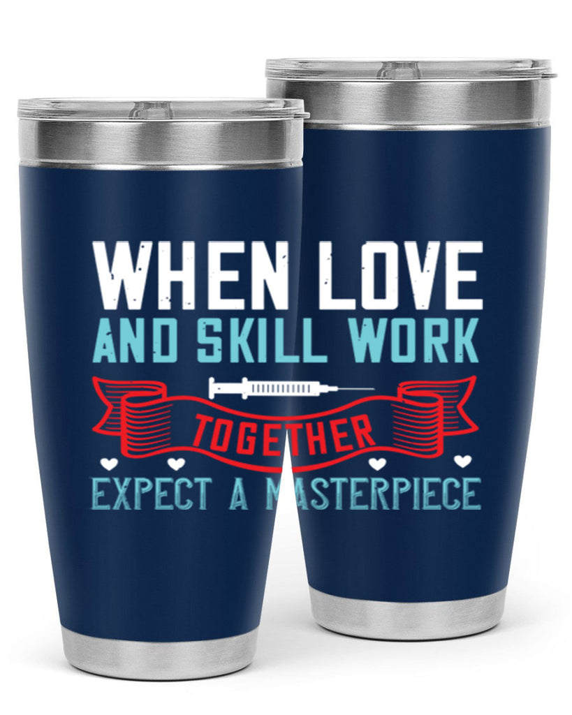 When love and skill work together expect a masterpiece Style 254#- nurse- tumbler