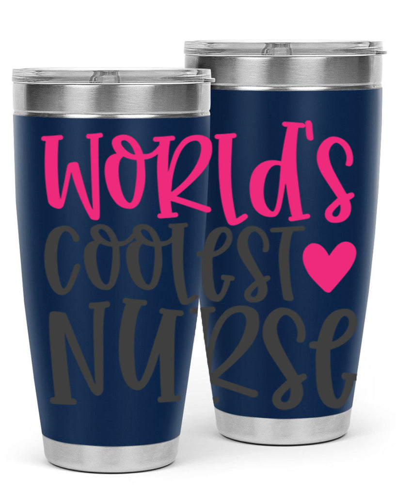 Worlds Coolest Nurse Style Style 5#- nurse- tumbler