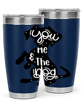 You Me The Dogs Style 4#- dog- Tumbler