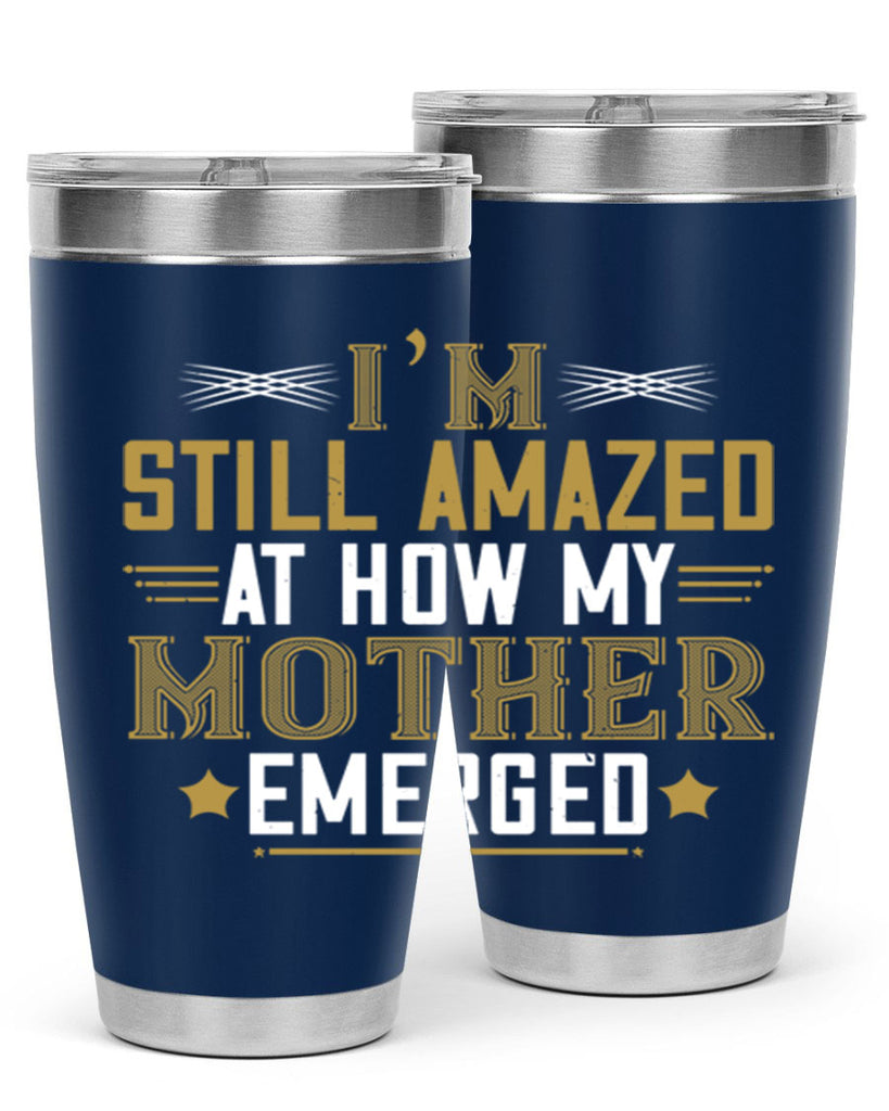 a mother’s arms are more comforting than anyone else’s 234#- mom- Tumbler