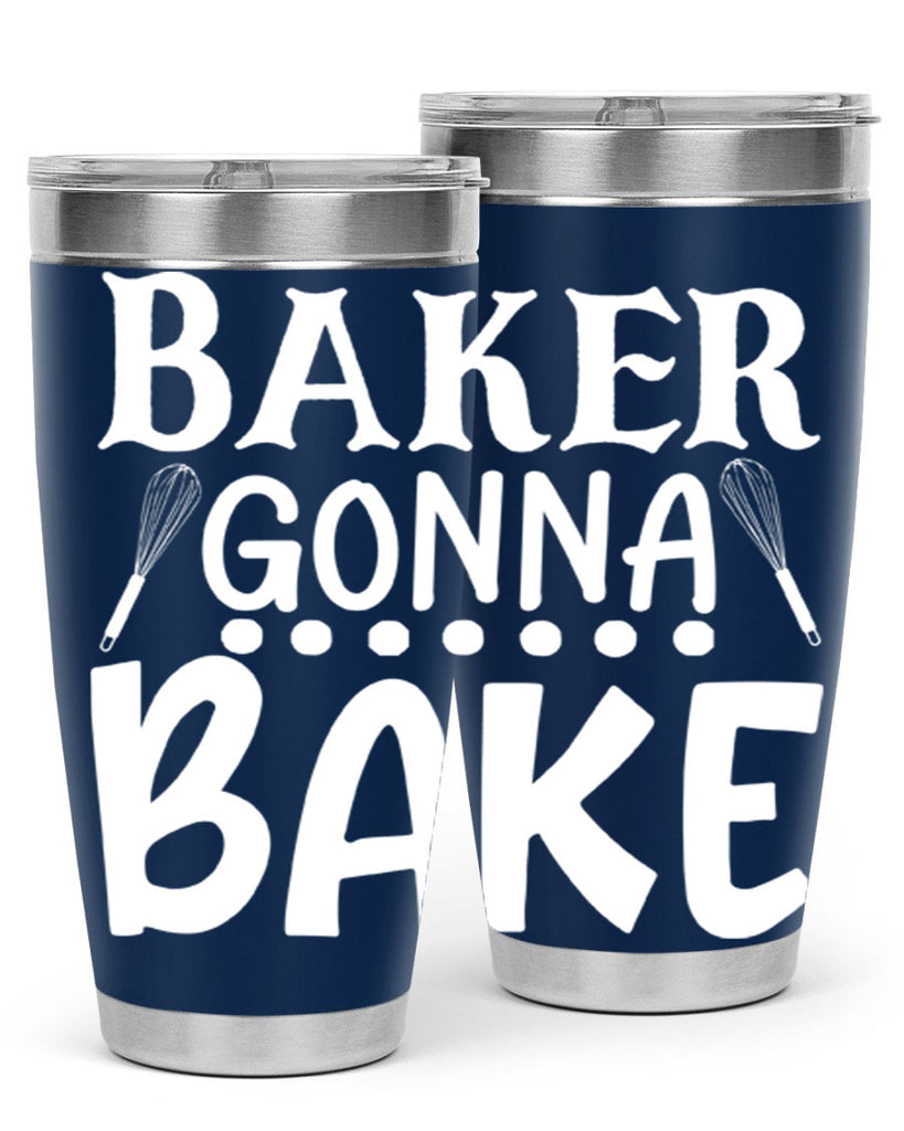 baker gonna bake 59#- kitchen- Tumbler