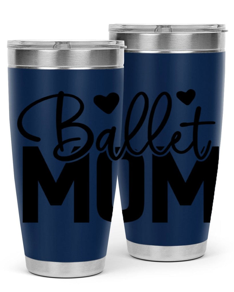ballet mom 12#- ballet- Tumbler