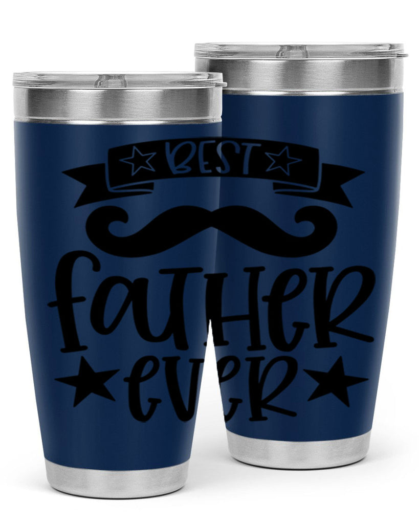 best father ever 71#- fathers day- Tumbler