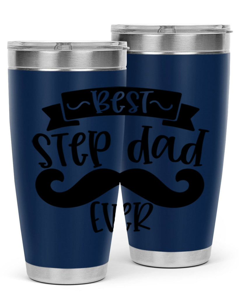 best step dad ever 70#- fathers day- Tumbler