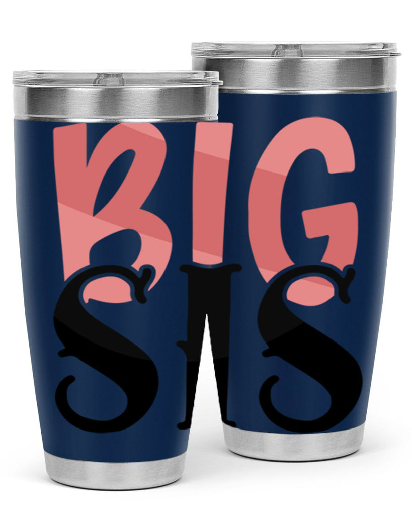 big sis Style 55#- Best Friend- Tumbler