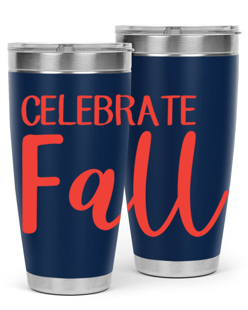 celebrate fall 57#- fall- Tumbler