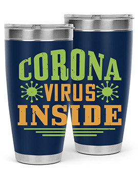 coronavirus inside Style 2#- corona virus- Tumbler