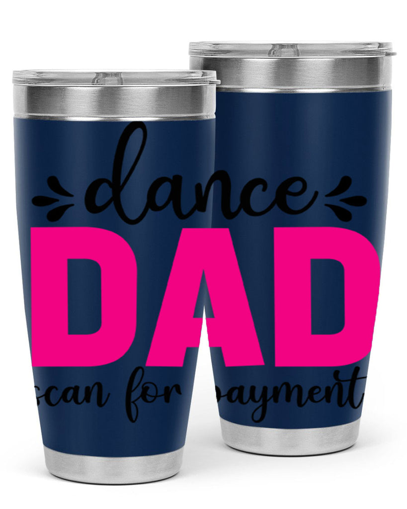 dance dad scan for payment 22#- ballet- Tumbler